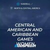   Central American and Caribbean Games, Women tournament